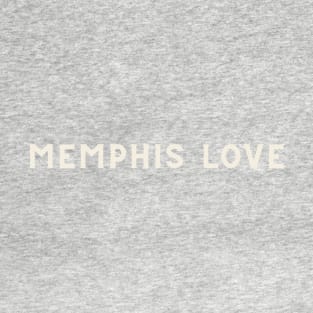 Memphis Love T-Shirt